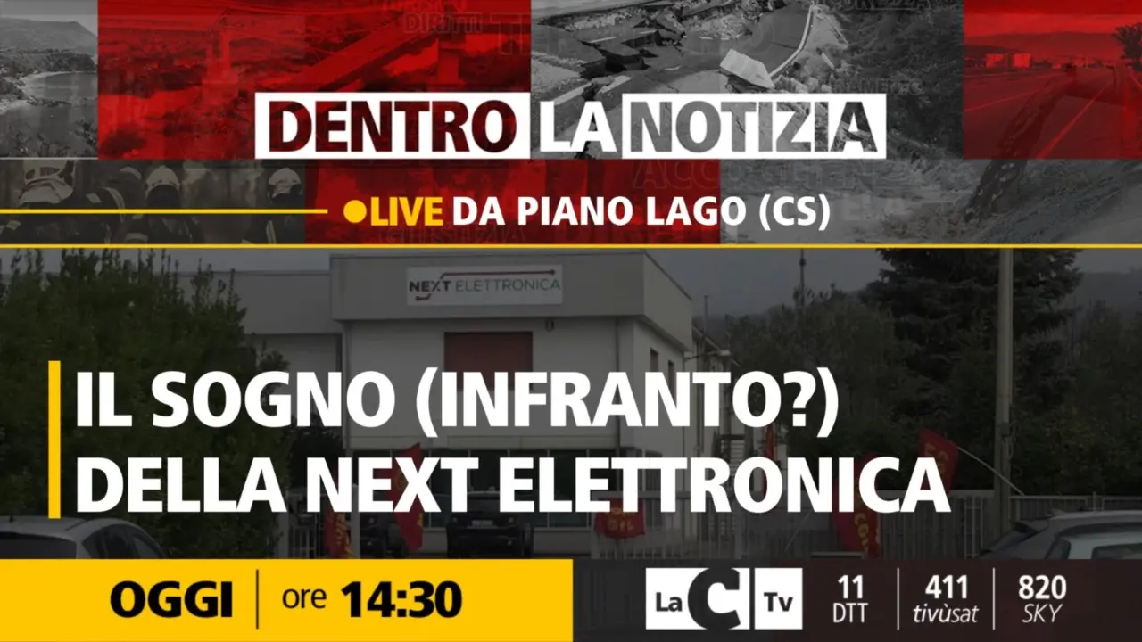 “Dentro la Notizia” torna e racconta il lavoro che non c’è: il sogno (infranto?) della Next Elettronica a Piano Lago