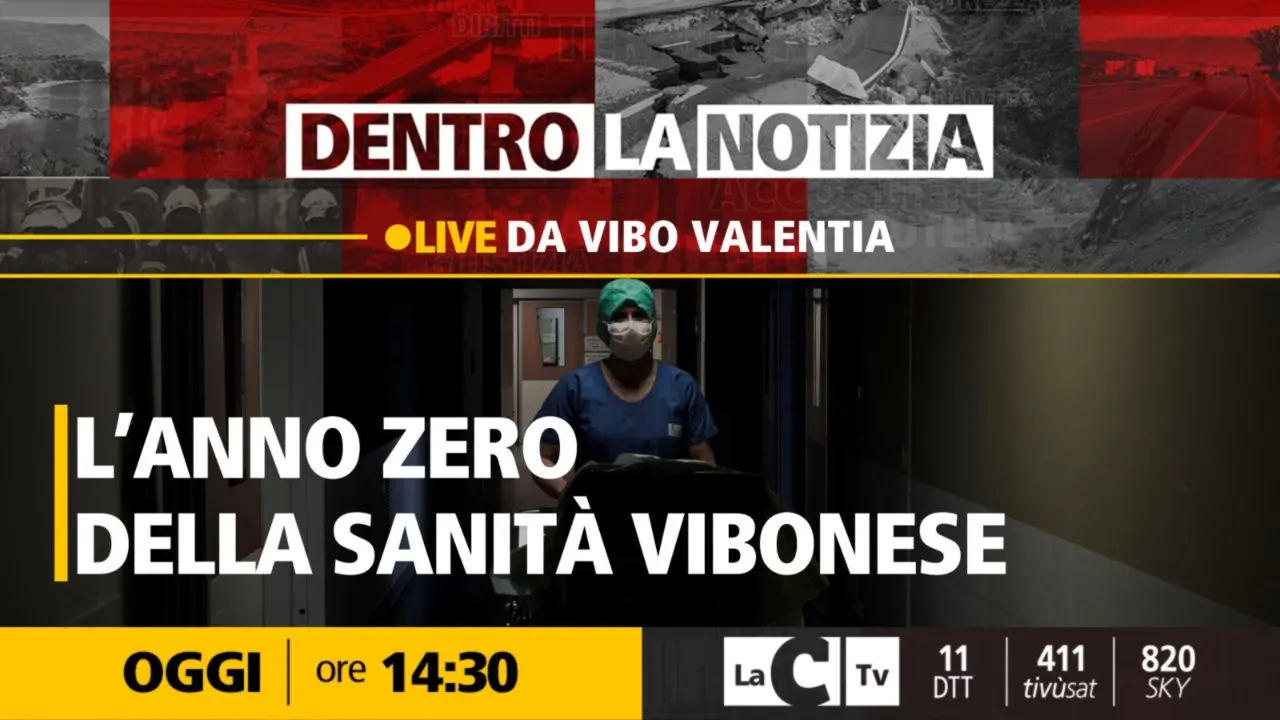 L’anno zero della sanità vibonese: ospiti a Dentro la Notizia il commissario Battistini e il primario Natale