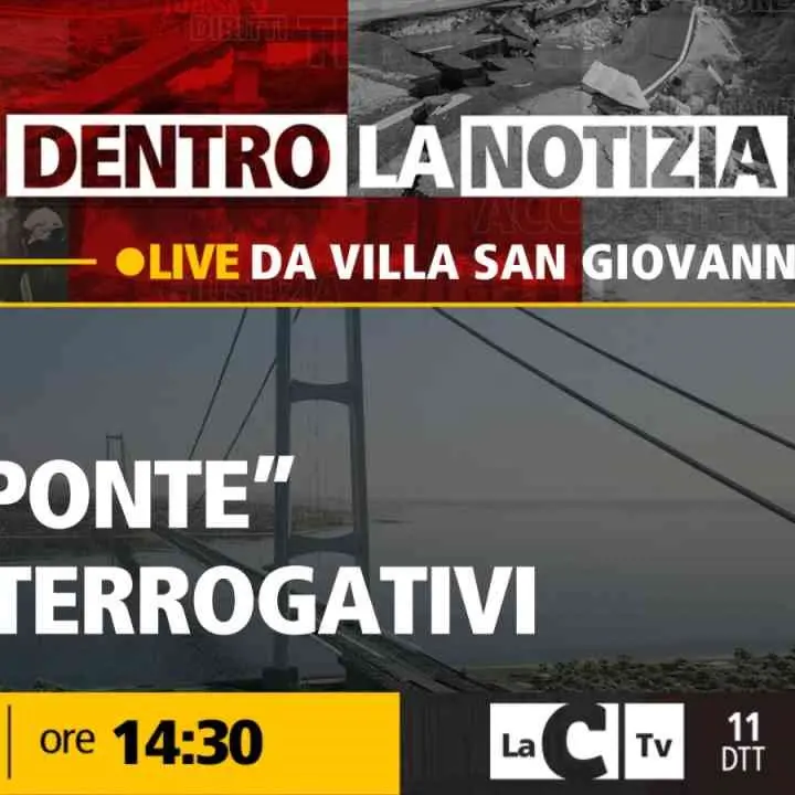 Ponte sullo Stretto, tante incognite e poche certezze: focus oggi a Dentro la notizia