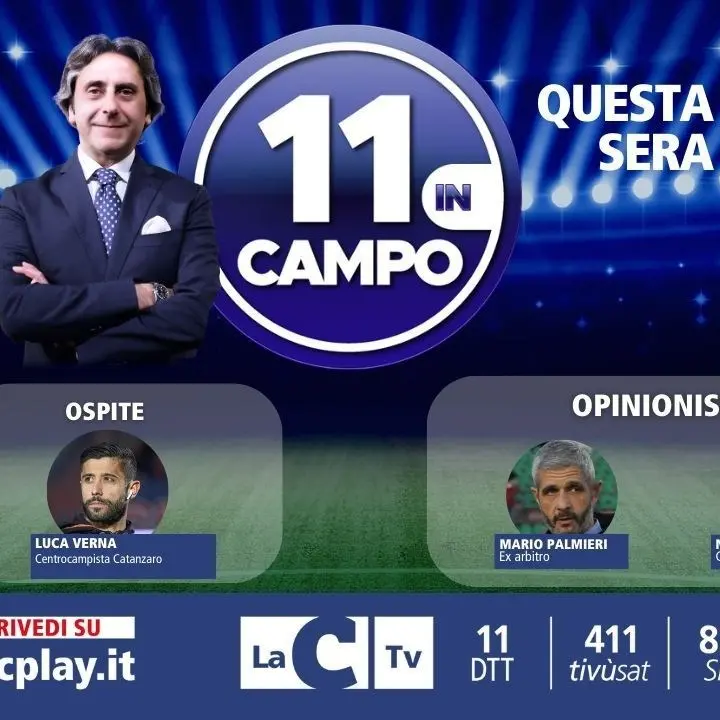 Il centrocampista del Catanzaro Luca Verna ospite di 11 in campo: questa sera alle 21 su LaC Tv