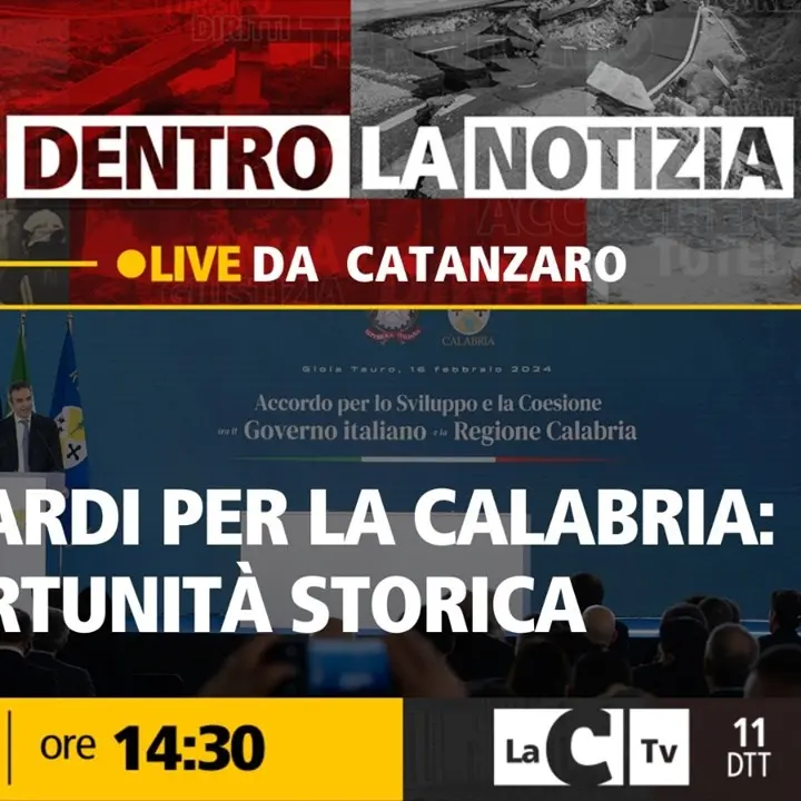 In arrivo in Calabria fondi per miliardi di euro, come saranno utilizzati? Focus a Dentro la Notizia