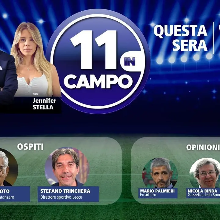 Il presidente del Catanzaro Noto e il direttore sportivo del Lecce Trinchera ospiti di “11 in campo”: appuntamento alle 21.30 su LaC Tv