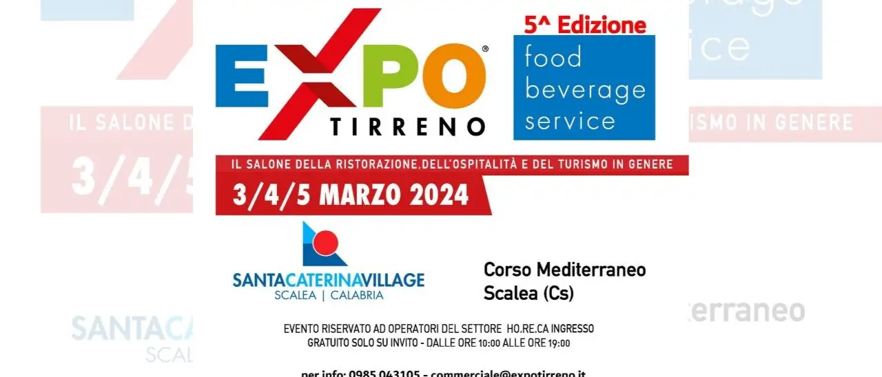 Expo Tirreno: il salone della ristorazione, dell’ospitalità e del turismo a Scalea