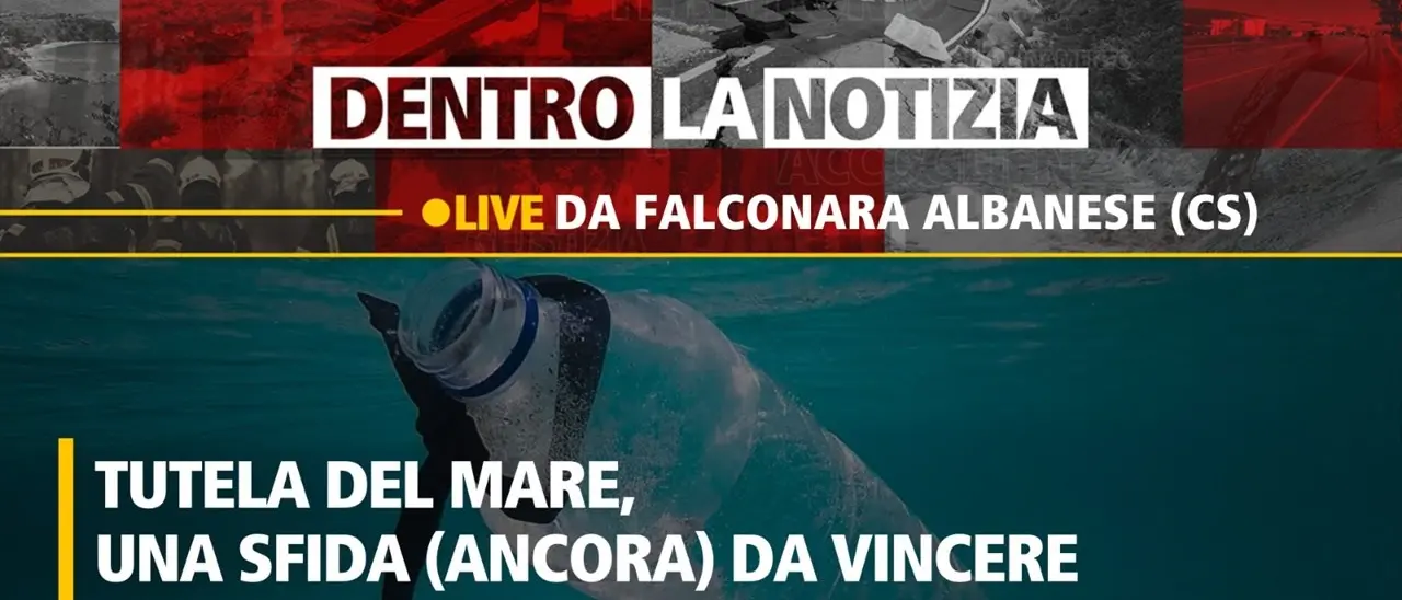 Una sfida ancora da vincere: la tutela del nostro mare al centro della nuova puntata di Dentro la Notizia
