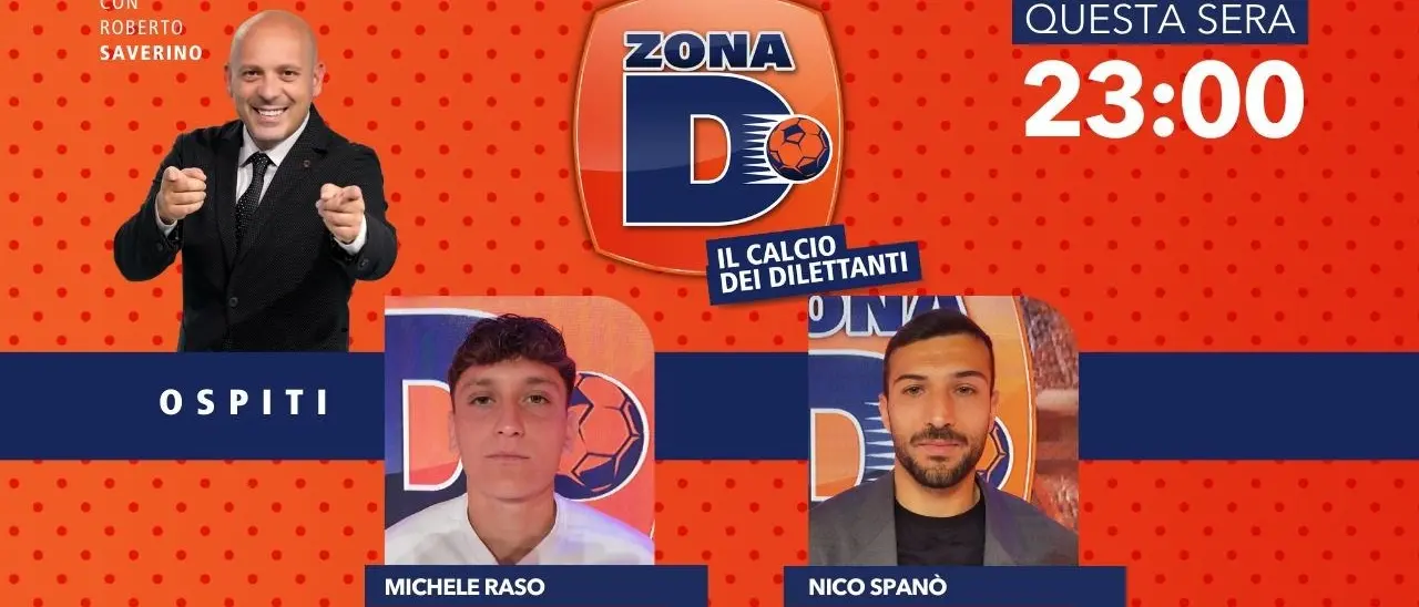 Zona D, il calcio dilettantistico in campo su LaC Tv: appuntamento oggi alle 23 con la nuova puntata