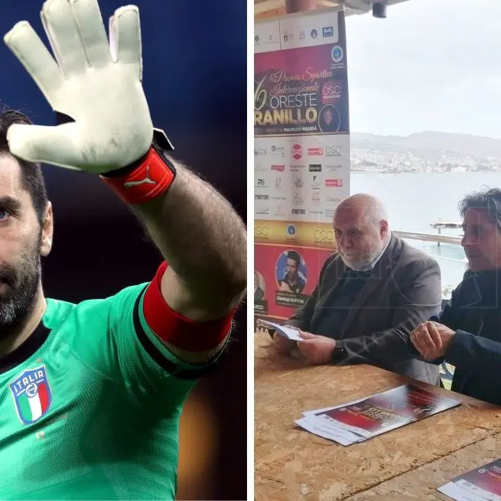 Reggio Calabria, Gigi Buffon ospite speciale del Premio “Oreste Granillo” che quest’anno spegne sei candeline