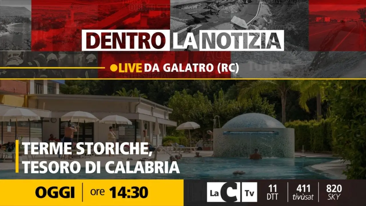 Terme storiche, il (vero) tesoro di Calabria: il caso Galatro a Dentro la Notizia