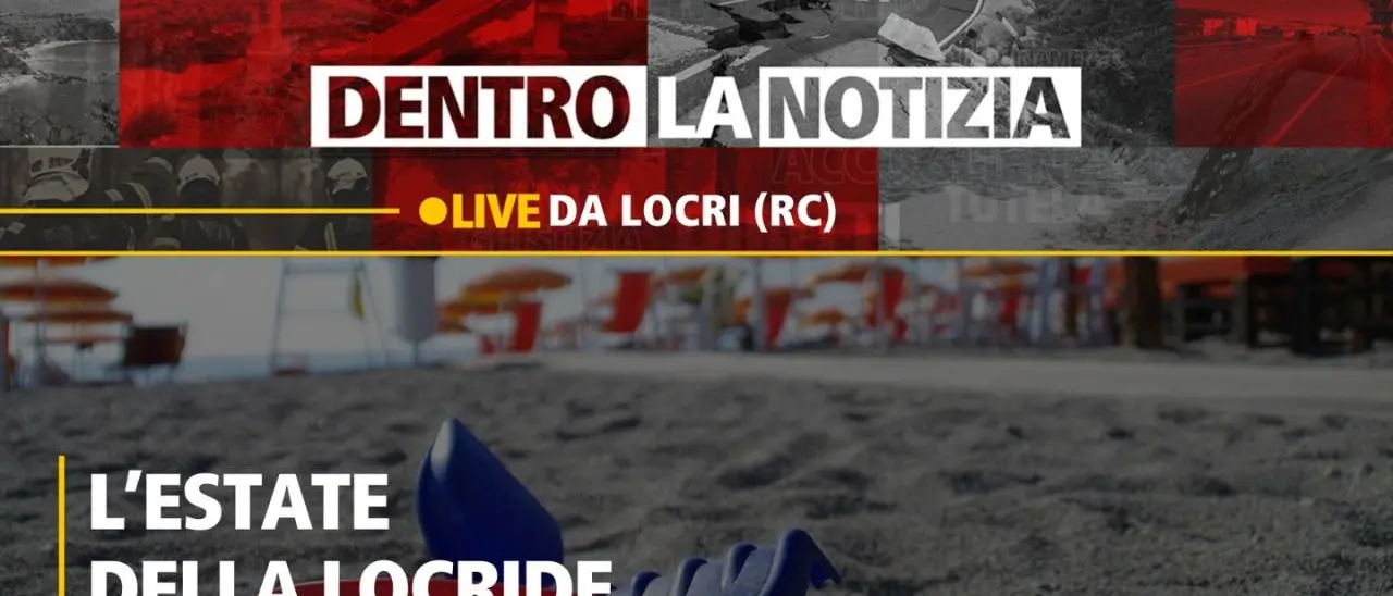 Verso l’estate, la Locride si prepara ad accogliere i turisti: il punto oggi a Dentro la Notizia