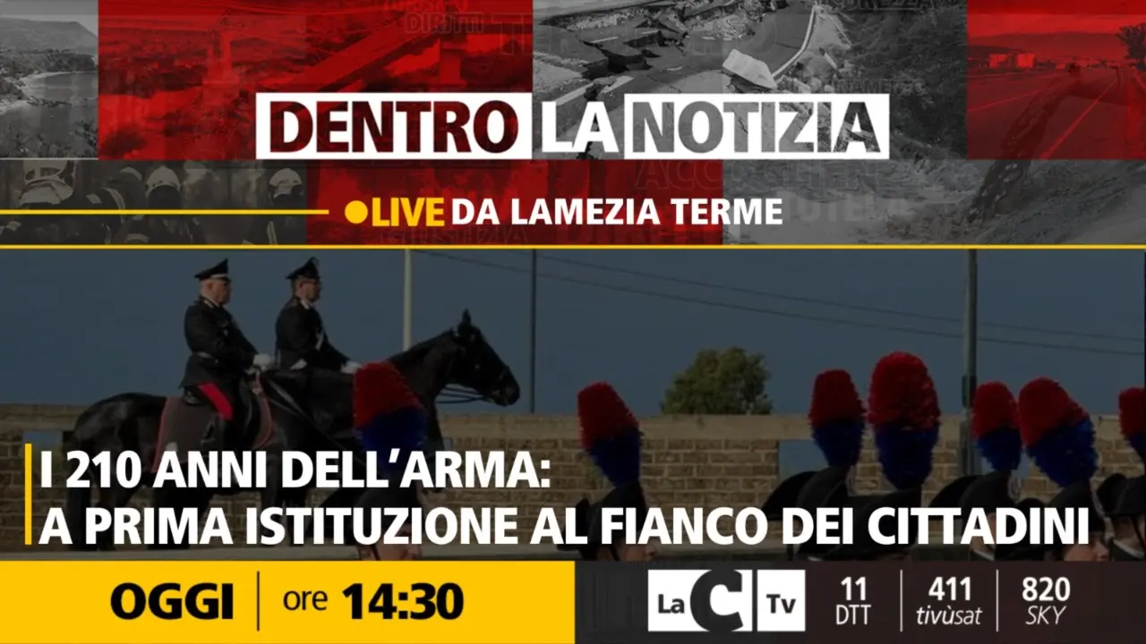 L’Arma dei carabinieri compie 210 anni, le celebrazioni in Calabria al centro della nuova puntata di Dentro la Notizia