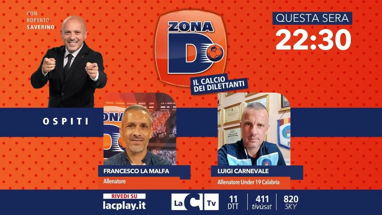 Il calcio dilettantistico in campo su LaC Tv: Francesco La Malfa e Luigi Carnevale ospiti di Zona D