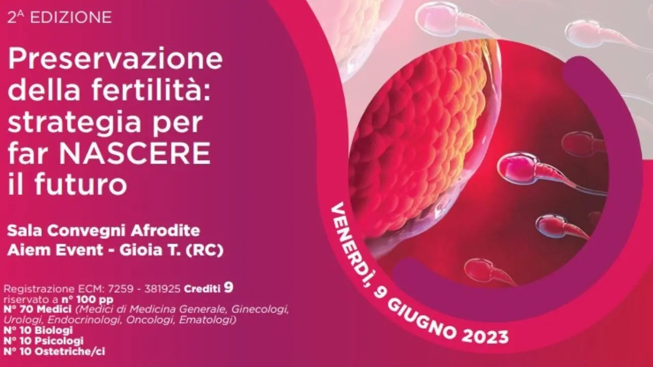 A Gioia Tauro la seconda edizione del convegno “Preservazione della fertilità: strategia per far nascere il futuro”