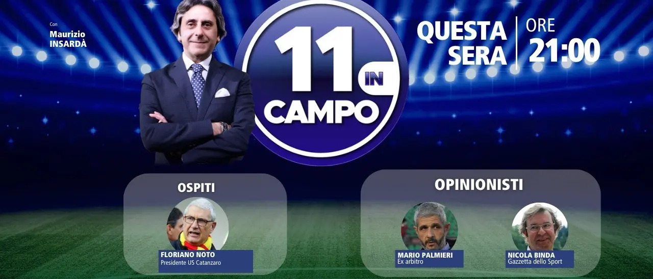 Il presidente del Catanzaro Floriano Noto ospite dell’ultima puntata di 11 in campo: stasera alle ore 21 su LaC Tv