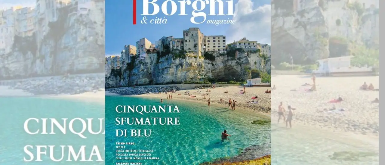 “Cinquanta sfumature di blu”, Tropea conquista la copertina della rivista sui borghi più belli d’Italia