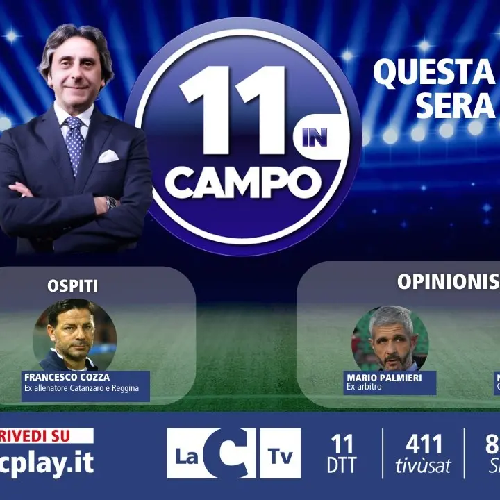 L’ex allenatore di Catanzaro e Reggina Francesco Cozza a 11 in Campo, appuntamento alle 21 su LaC Tv
