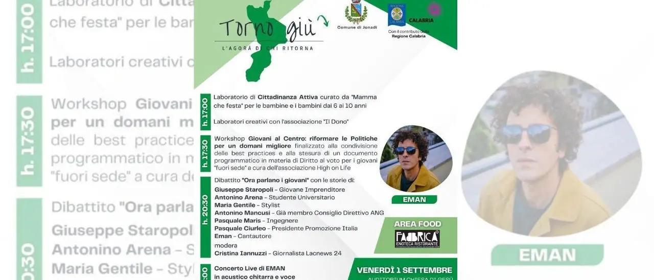 Torno giù - L’agorà di chi ritorna, nel Vibonese torna l’evento dedicato ai giovani: gran finale con il concerto di Eman