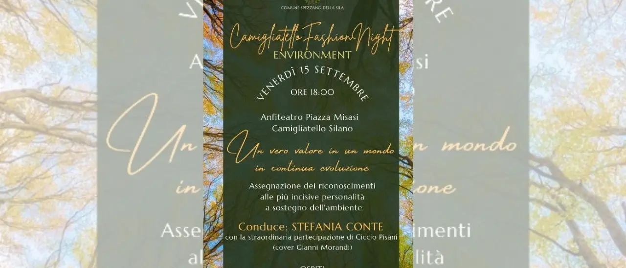 Tutto pronto per la prima edizione del Camigliatello Fashion Night: l’evento a sostegno dell’ambiente
