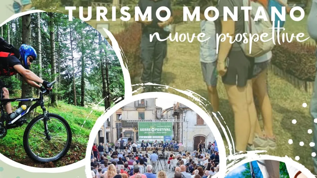 Turismo montano - nuove prospettive, domani 14 settembre l’appuntamento di Serreinfestival