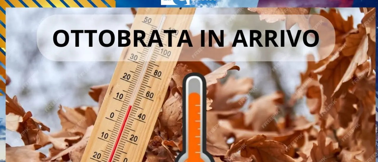 Ottobrata in arrivo: caldo estivo al Nord, in Calabria aria più fresca ma senza piogge