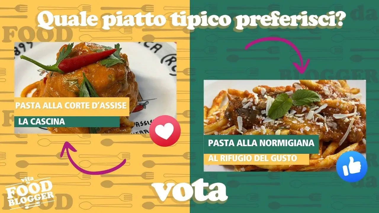 Vita da food blogger, chi vincerà la sfida tra La Cascina e Al Rifugio? Vota i tuoi piatti preferiti