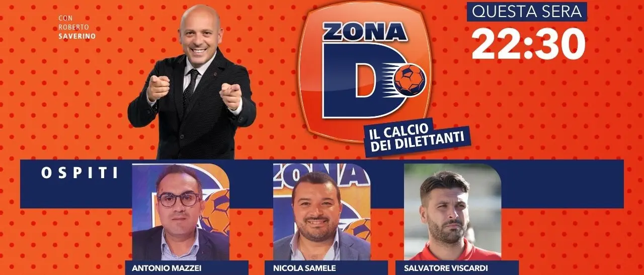 Il calcio dilettantistico in campo su LaC Tv: Salvatore Viscardi, Antonio Mazzei e Nicola Samele ospiti di Zona D
