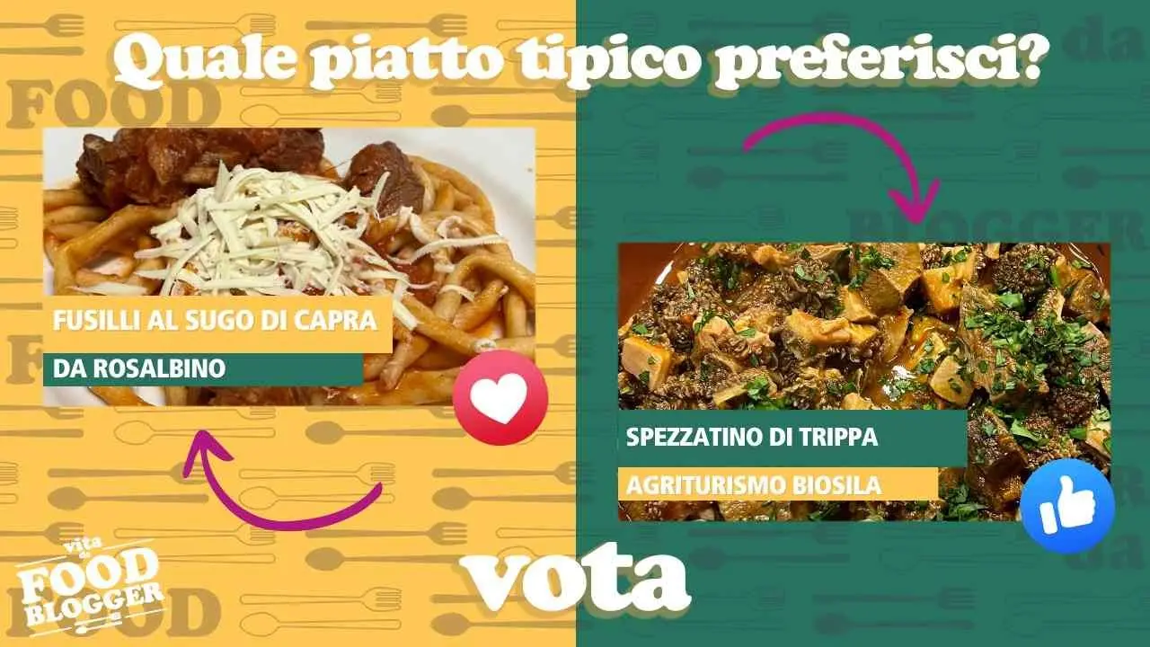 Vita da Food Blogger, fusilli al sugo di capra o spezzatino di trippa? Vota il tuo preferito