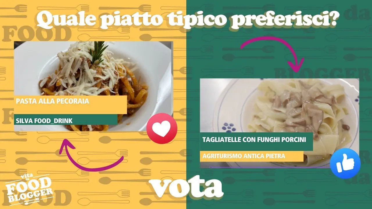 Vita da Food Blogger oggi in Sila: pasta alla pecoraia o tagliatelle con funghi porcini? Vota il tuo piatto preferito