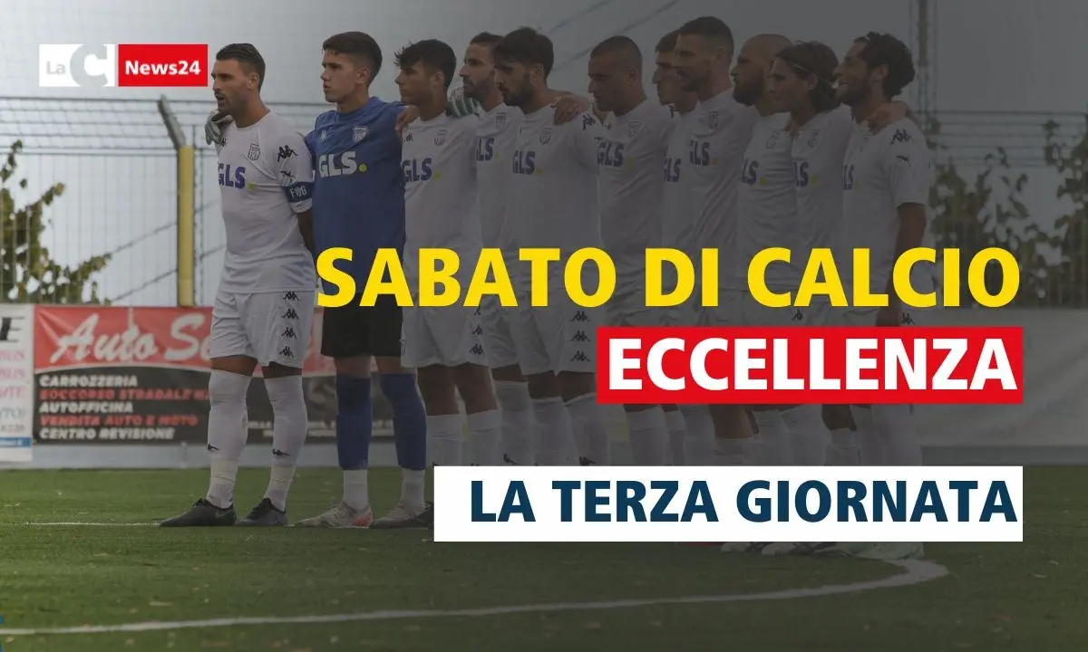 Eccellenza, oggi tutti in campo per la terza giornata: ecco il programma delle partite