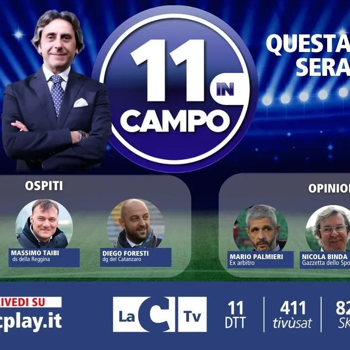 De Laurentiis, Taibi e Foresti, gli ospiti della terza puntata di “11 in campo” su LaC Tv