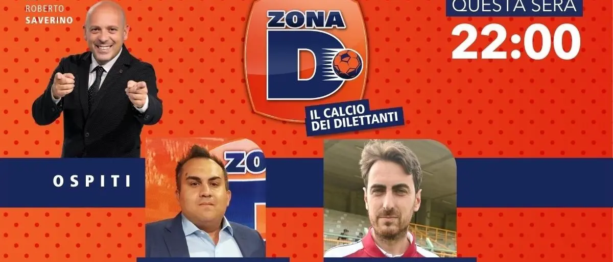 Zona D, il dg Antonio Mazzei e l’allenatore Paolo Infusino ospiti della quinta puntata del format di LaC