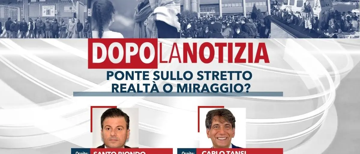 Ponte sullo Stretto, realtà o miraggio? Torna oggi alle 14.30 Prima della notizia