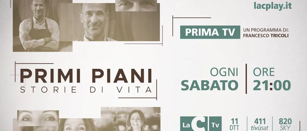 Storie di straordinaria umanità, al via questa sera il nuovo format di LaC Primi piani