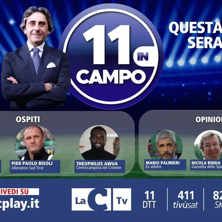 Su LaC Tv l’ex allenatore del Cosenza Pier Paolo Bisoli e i calciatori Scognamillo e Awua: questa sera a “11 in campo”
