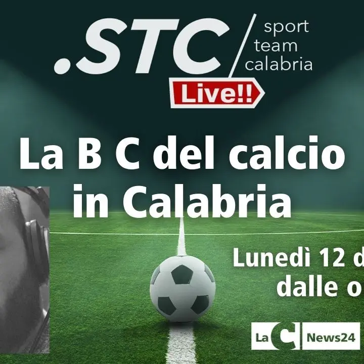 Torna l’appuntamento con La B C del calcio calabrese: alle 19 su LaC News24