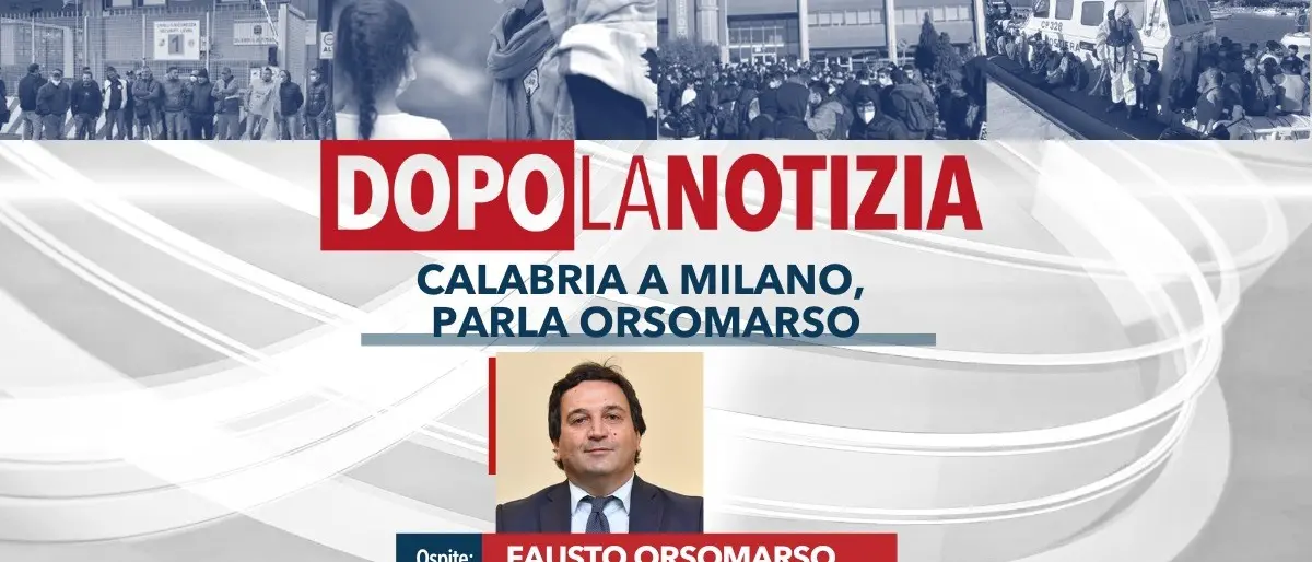 La Calabria illumina il Natale a Milano, parla Orsomarso: l’ex assessore oggi a Dopo la notizia - DIRETTA
