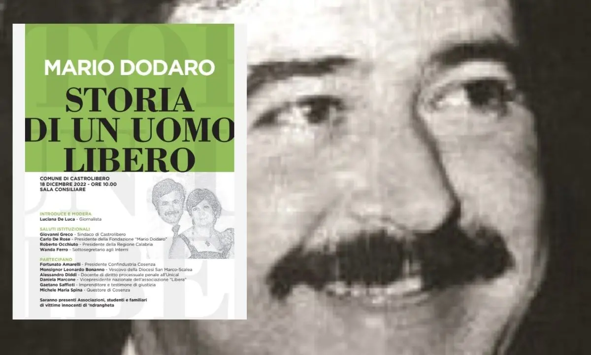 Storia di un uomo libero: a Castrolibero il ricordo di Mario Dodaro, imprenditore ucciso dalla ’ndrangheta