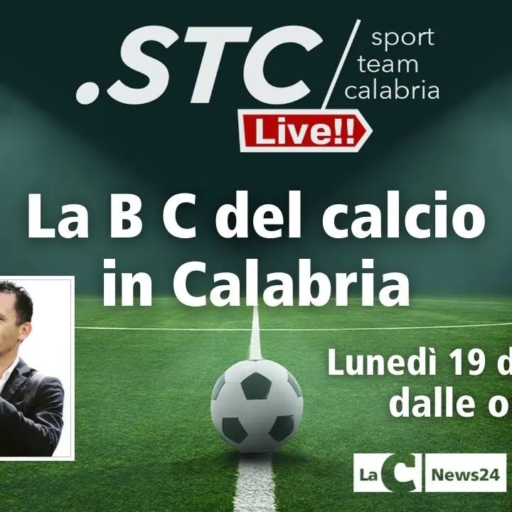 Torna l’appuntamento con La B C del calcio calabrese: alle 19 su LaC News24