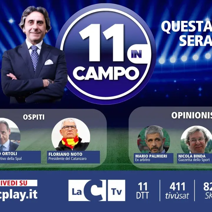Il presidente del Catanzaro Floriano Noto e il ds della Spal Armando Ortoli ospiti di “11 in campo”