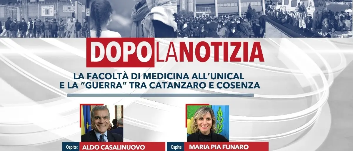 Medicina all’Unical, lo scontro tra Catanzaro e Cosenza: appuntamento alle 14.30 con Dopo la notizia