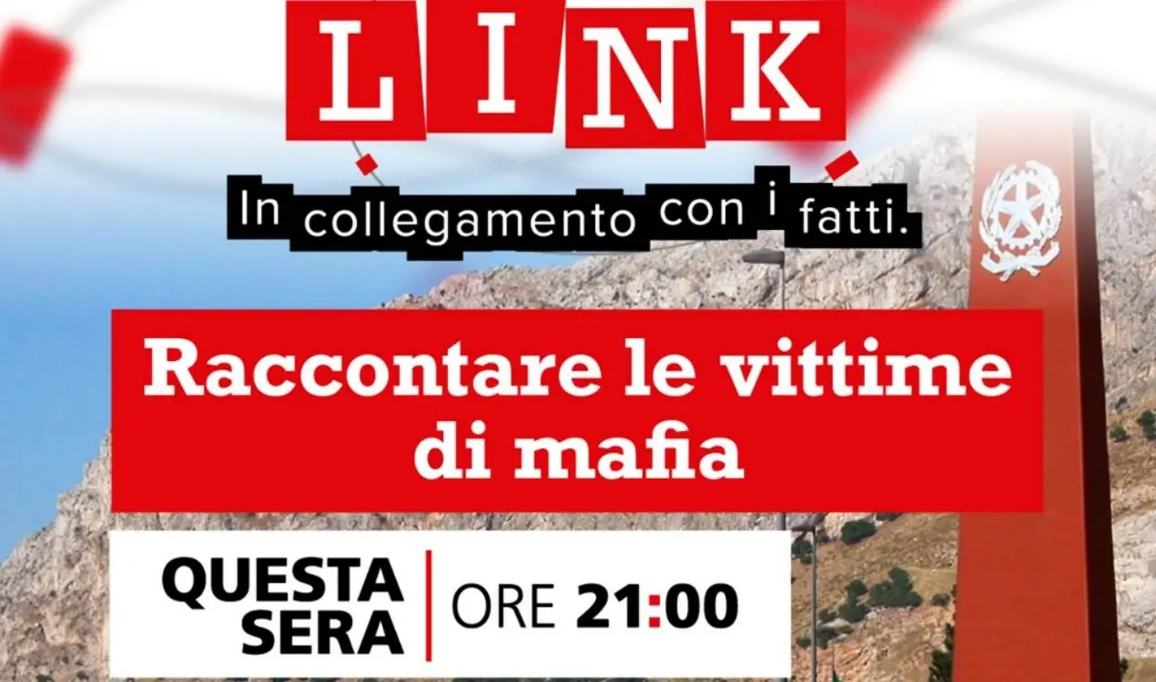 Le vittime di mafia protagoniste di una nuova narrazione: approfondimento su Link