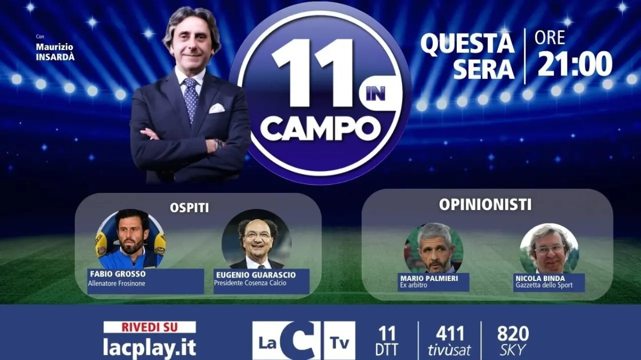 Il presidente del Cosenza Eugenio Guarascio e l’allenatore Fabio Grosso ospiti di “11 in campo”: oggi su LaC Tv