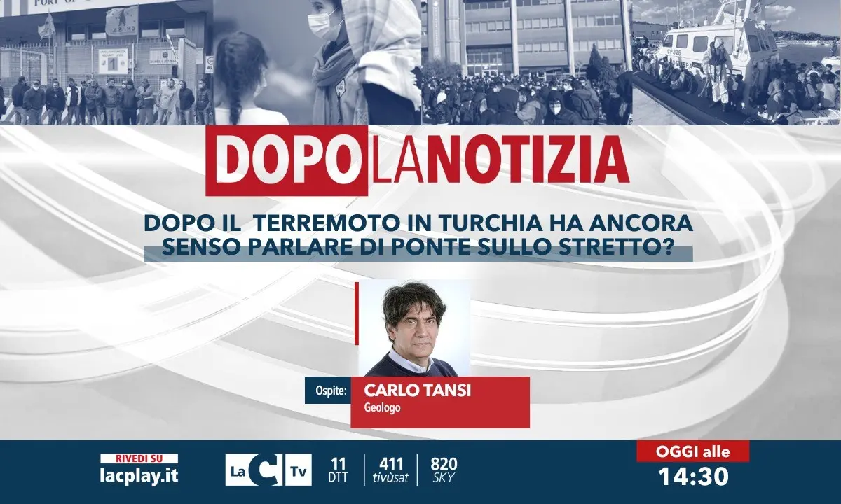 Dopo il terremoto in Turchia e Siria ha ancora senso parlare di Ponte sullo Stretto? Focus a Dopo la notizia