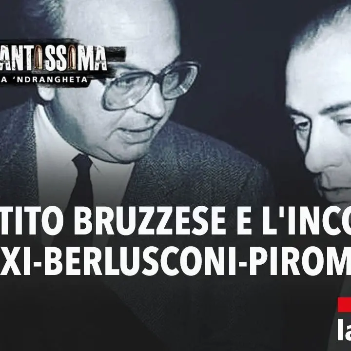 «Craxi e Berlusconi incontrarono Piromalli nel ’78 a Gioia Tauro. Li vidi arrivare poi il boss mi mandò via»