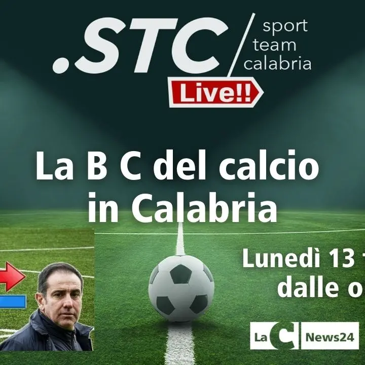 Torna oggi l’appuntamento con La B C del calcio in Calabria: alle 19 su LaC News24