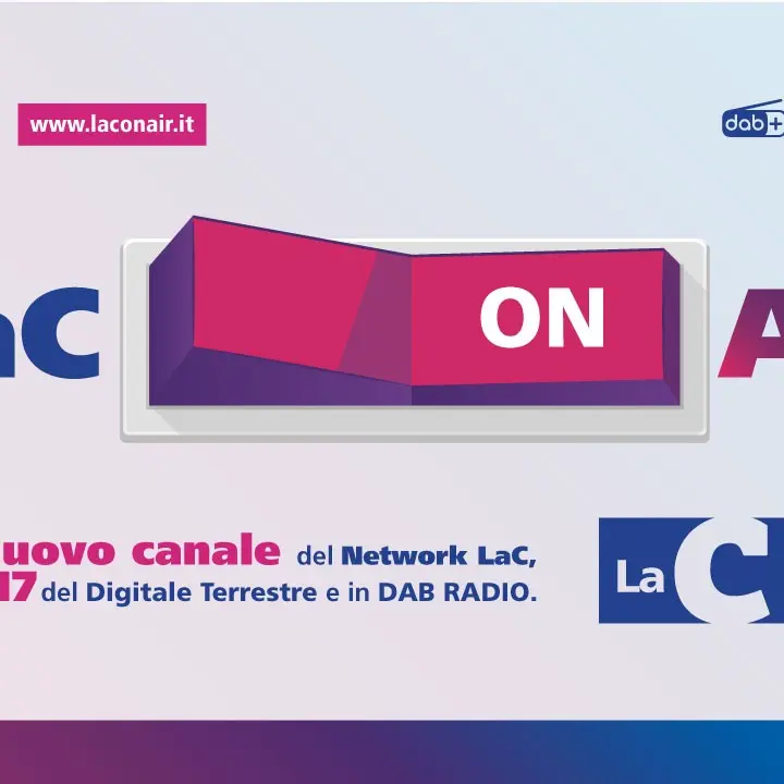 Nata nel giorno degli innamorati la nuova Radio-Televisione: LaC OnAir