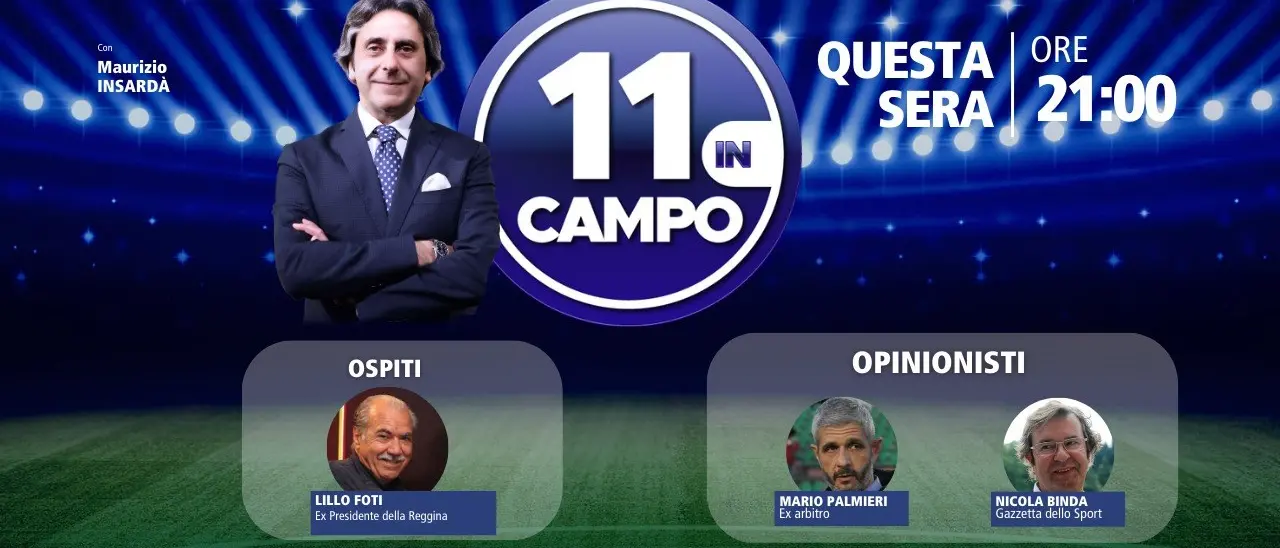 L’ex presidente della Reggina Lillo Foti ospite di “11 in campo”: questa sera su LaC Tv