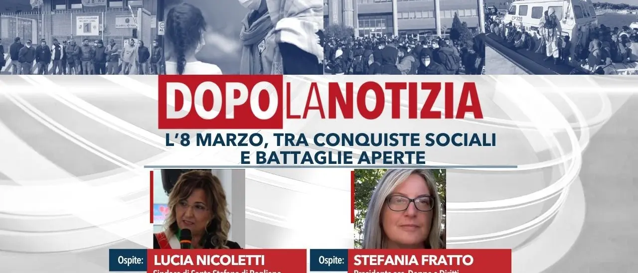 Festa della donna, tra conquiste sociali e battaglie aperte: ne parleremo oggi alle14.30 a Dopo la Notizia