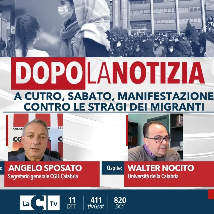 A Dopo la notizia focus sulla manifestazione nazionale in programma sabato a Cutro