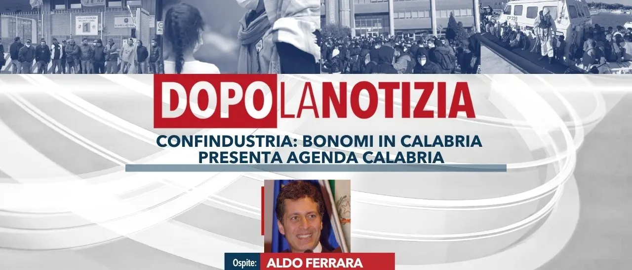 Il piano per il rilancio dell’economia calabrese al centro dell’appuntamento di Dopo la Notizia