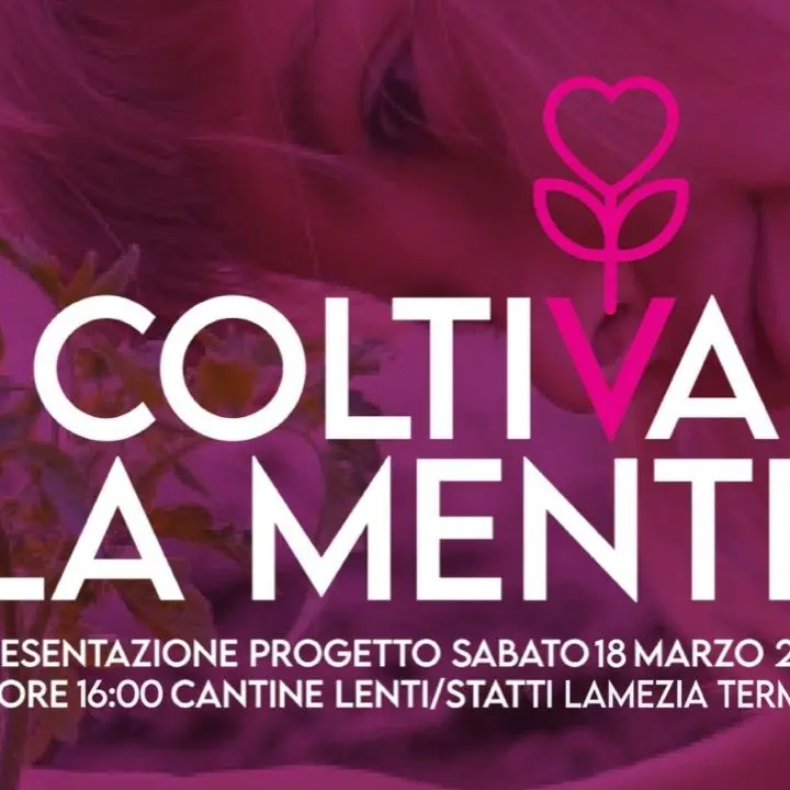 Lamezia Terme, l’associazione Jole Santelli presenta il progetto “Coltiva la mente”