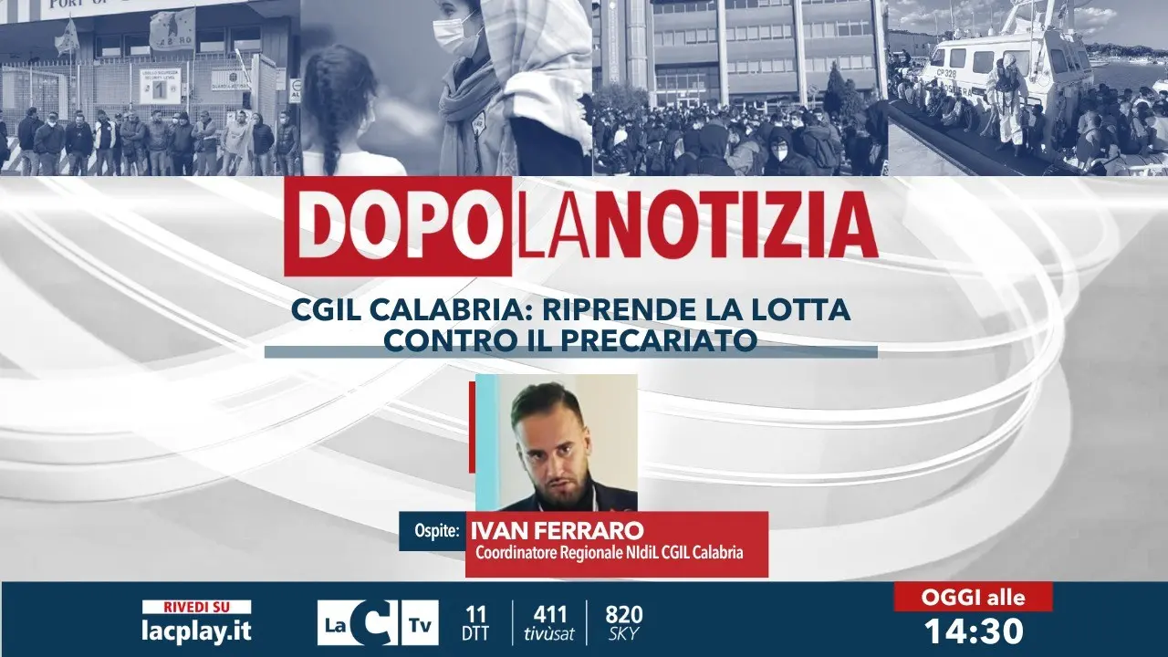 Cgil Calabria, riprende la lotta contro il precariato: focus a Dopo la notizia